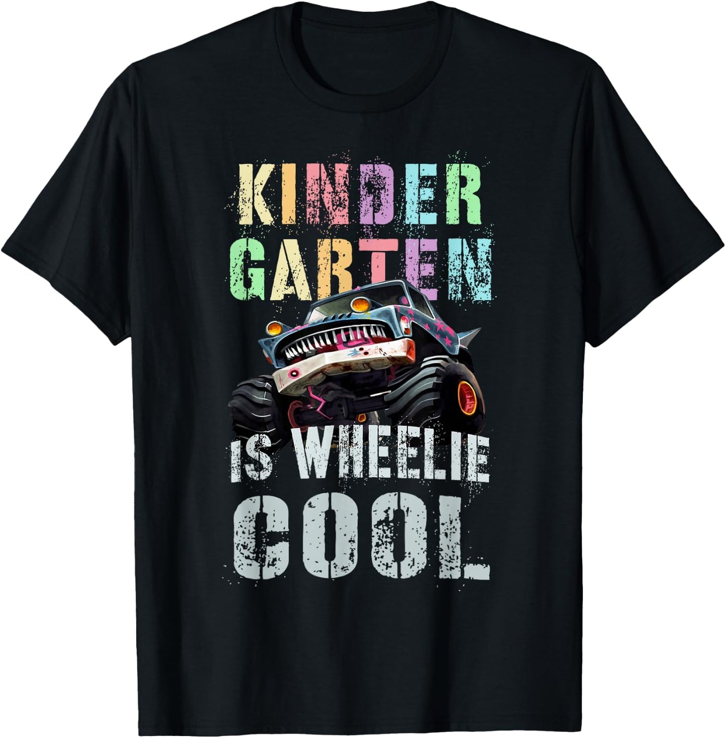 Vintage KINDERGARTEN IS WHEELIE COOL Kinder Teacher Truck T-Shirt - T-Shirt | Black