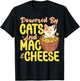 Mac And Cheese Powered By Cats And Mac & Cheese T-Shirt - T-Shirt | Black