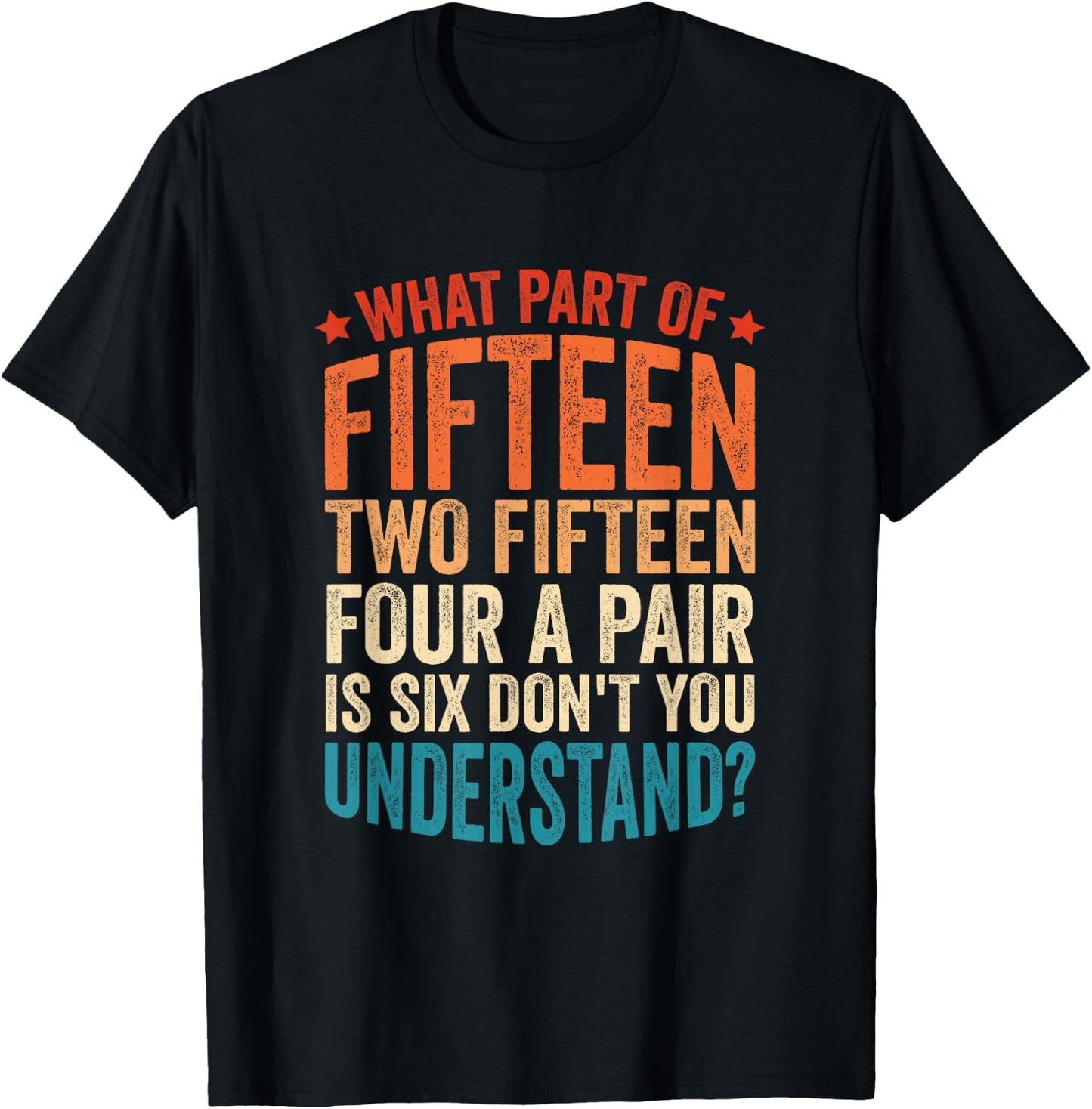 Fifteen Two Fifteen Four A Pair Is Six Cribbage T-Shirt - T-Shirt | Black
