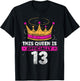 This Queen Is Officially 13 Years Age Birthday Cute Old T-Shirt - T-Shirt | Black