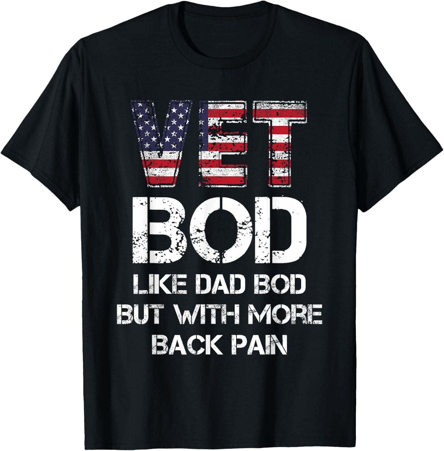 Vet Bod Like Dad Bod, Vet Bod T-Shirt - T-Shirt | Black