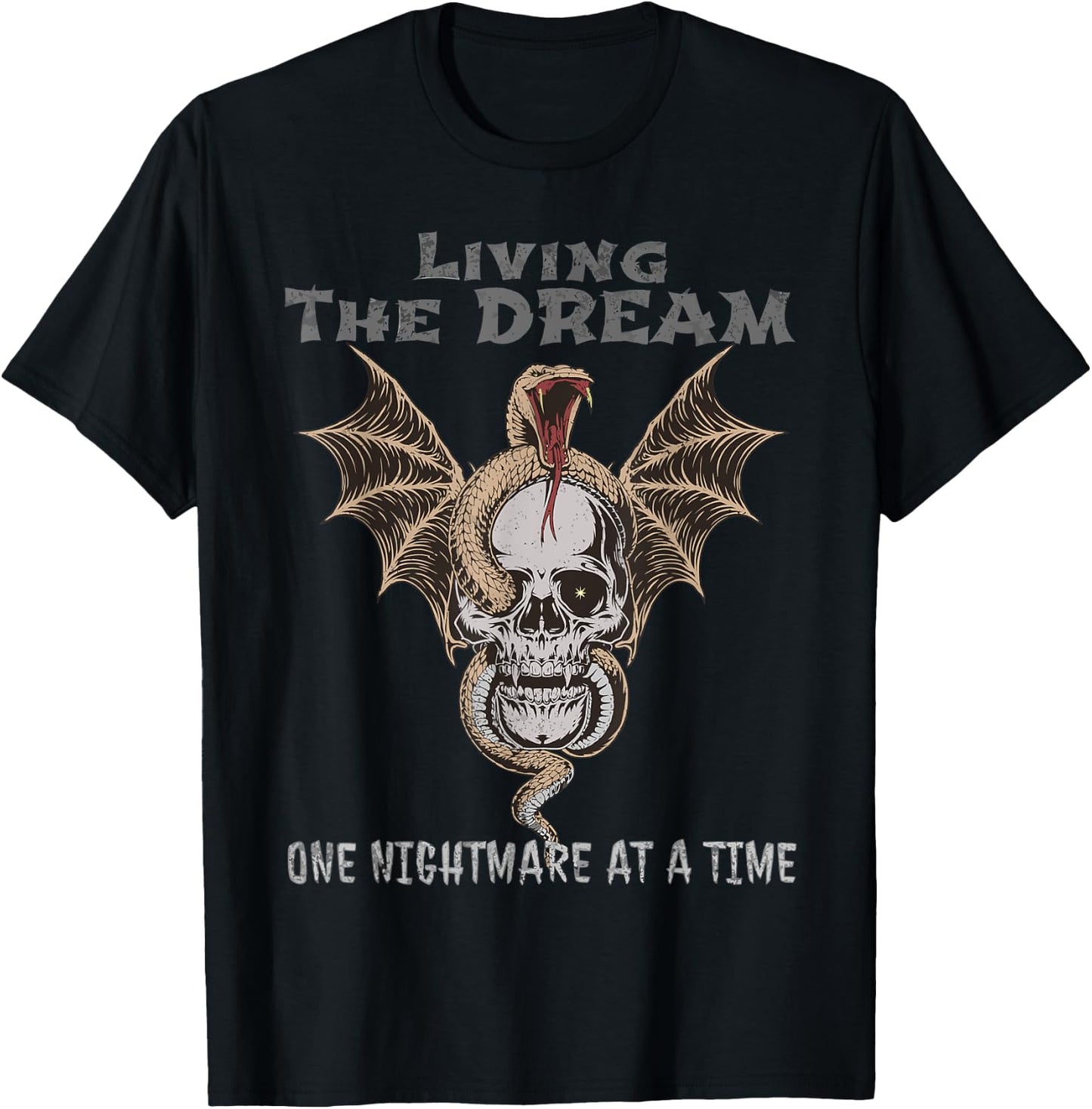 Living The Dream One Nightmare at a Time, Livin' Dream Funny T-Shirt - T-Shirt | Black