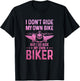 Biker Wife Girl I Ride My Own Biker Funny Motorcycle T-Shirt - T-Shirt | Black