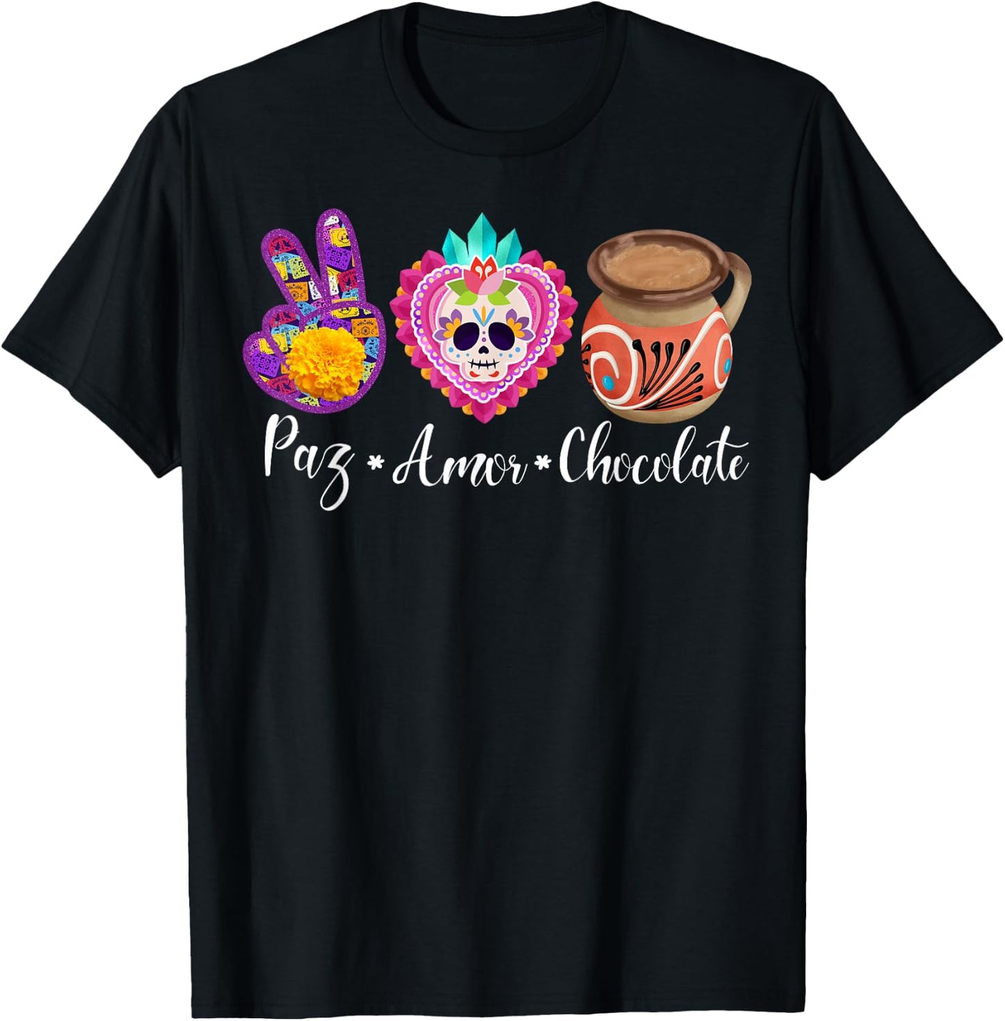 Paz, Amor Y Chocolate Taza De Barro Jarrito Chorreado Mexico T-Shirt - T-Shirt | Black