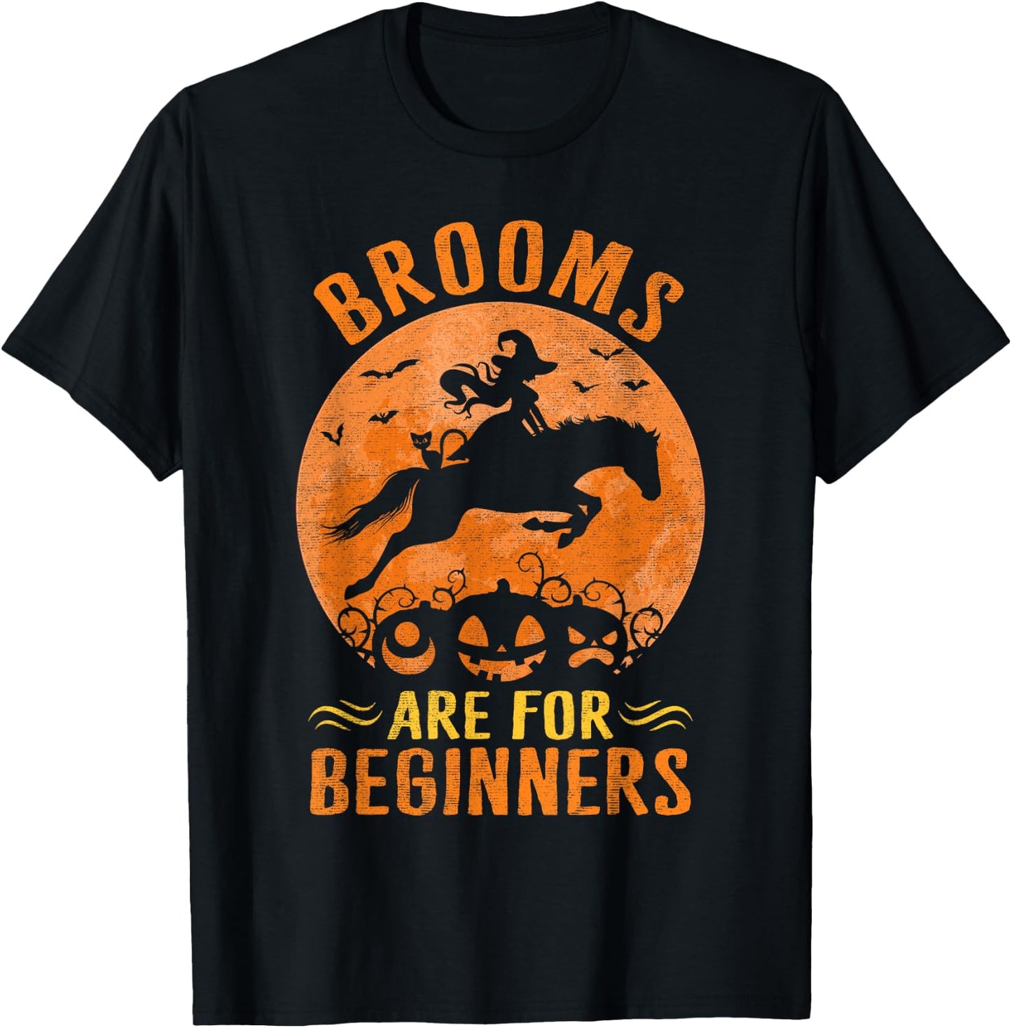 Horses Equestrian Witch Halloween - Brooms Are For Beginners T-Shirt - T-Shirt | Black