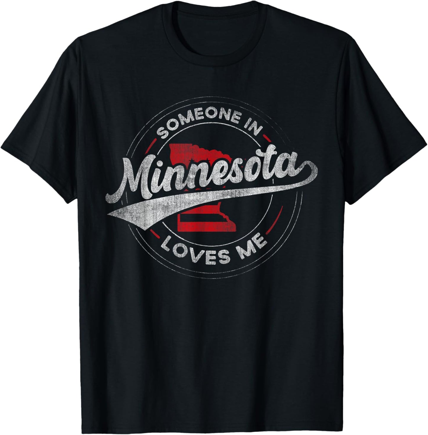 Someone in Minnesota Loves Me Minnesota T-Shirt - T-Shirt | Black