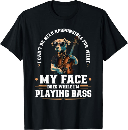 Upright Bass Player Face Quote, Jazz Dog Double Bass Fiddle Women T-Shirt - T-Shirt | Black