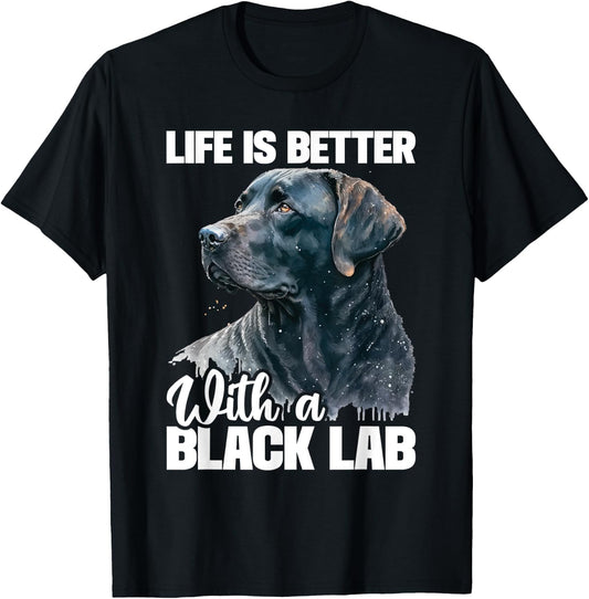 Life Is Better With A Black Lab - Dog Owner Puppy Lover Women Kids T-Shirt - T-Shirt | Black