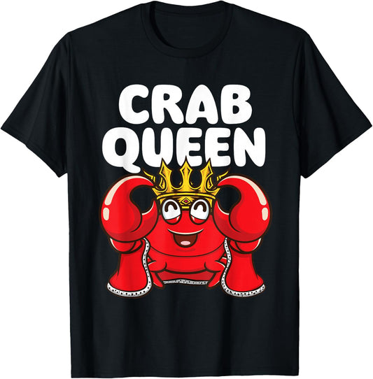 Crab Queen - Animal Whisperer Hunting Fishing Crustaceans T-Shirt - T-Shirt | Black