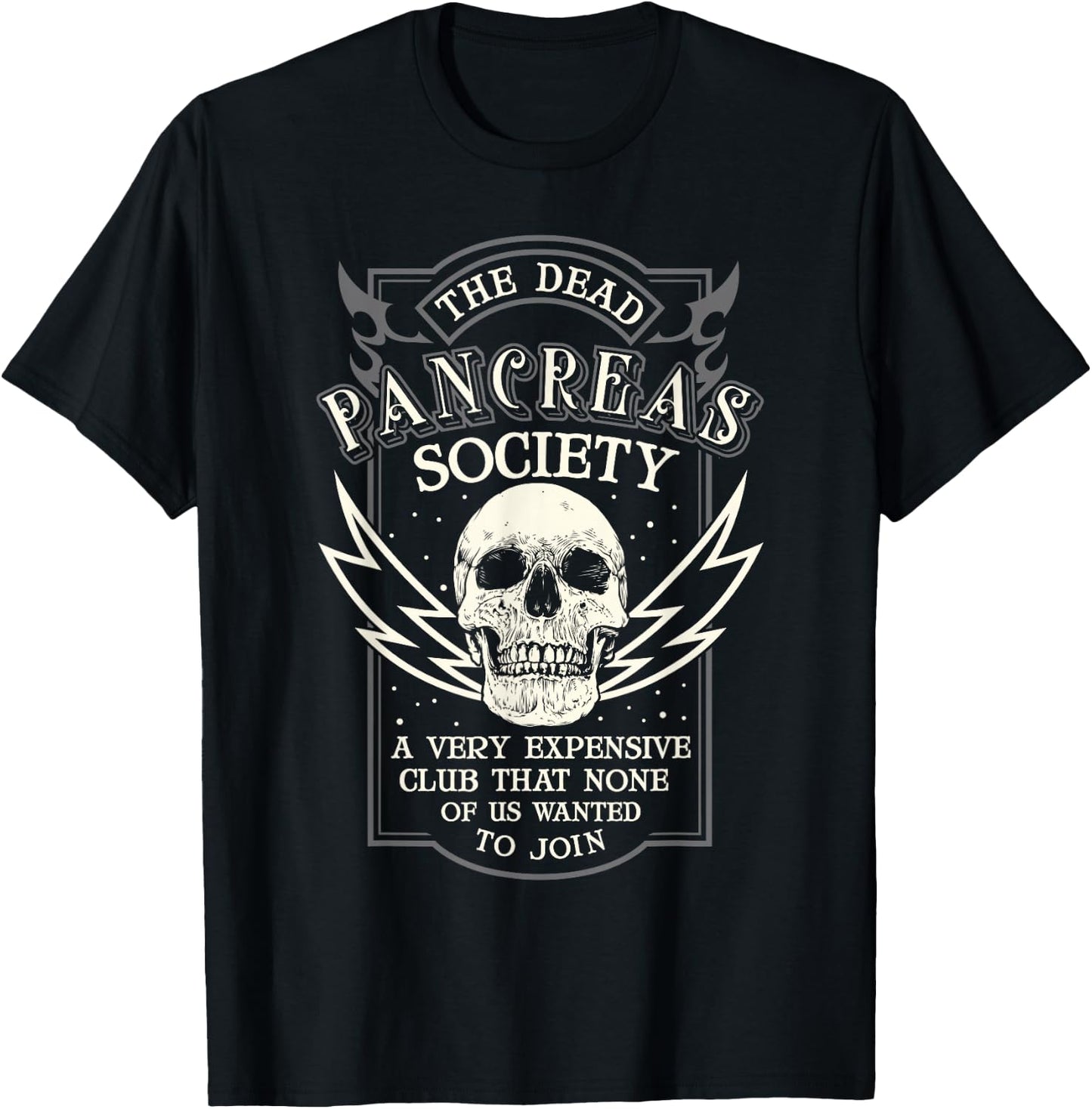 Dead Pancreas Society Type 1 Diabetes T1D Diabetic Awareness T-Shirt - T-Shirt | Black