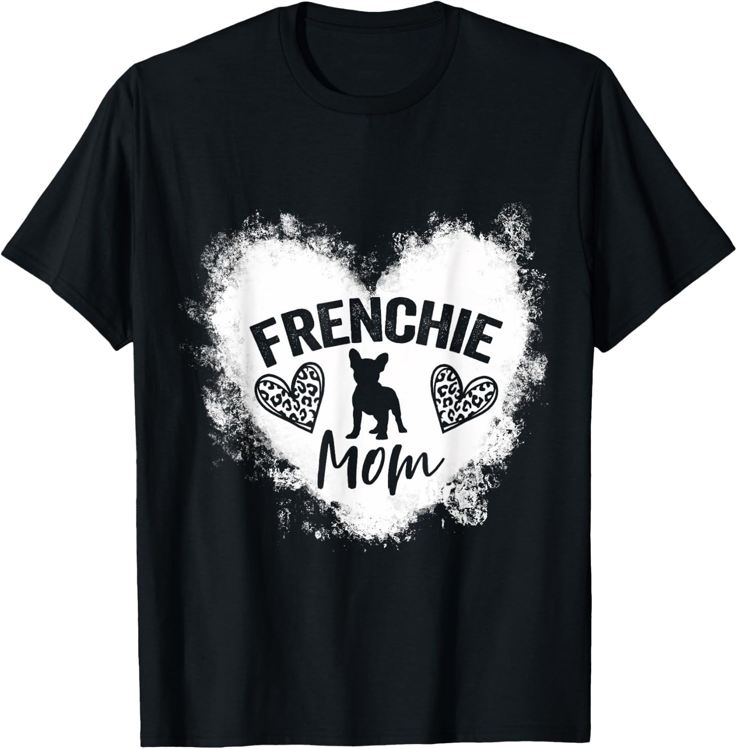 Frenchie Mom Frenchie Mama French Bulldog Lover T-Shirt - T-Shirt | Black