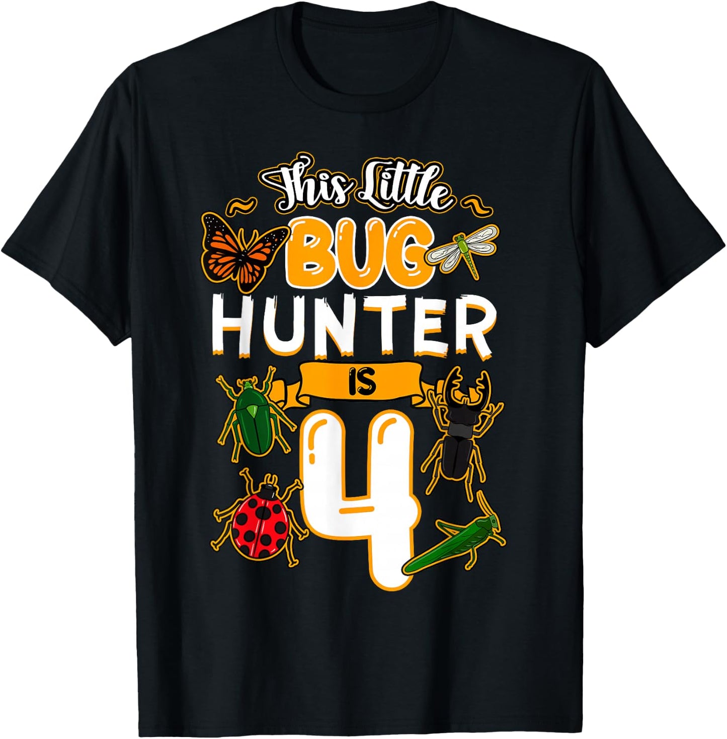 This Little Bug Hunter Is 4 Birthday Insect Bday Party T-Shirt - T-Shirt | Black