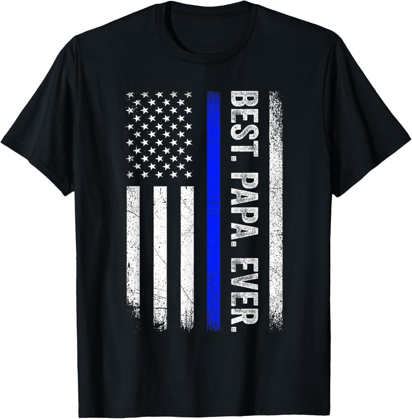 Best Papa Ever Thin Blue Line American Flag Police Support T-Shirt - T-Shirt | Black