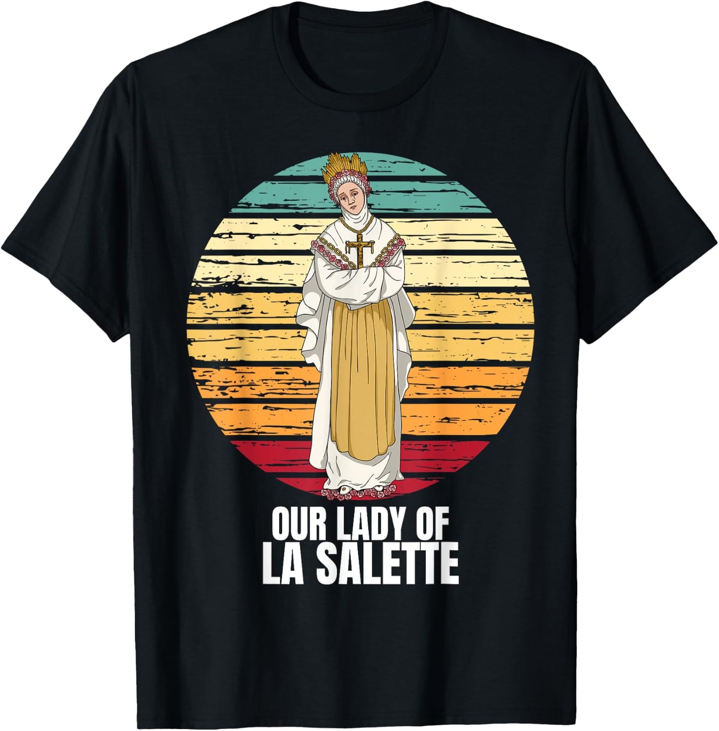 Our Lady Of La Salette Marian Catholic T-Shirt - T-Shirt | Black