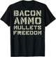Bacon Ammo Mullets Freedom (on back) T-Shirt - T-Shirt | Black
