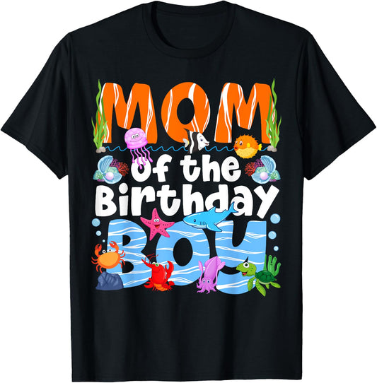 Mom Under Sea Birthday Party Boys Ocean Sea Animals Themed T-Shirt - T-Shirt | Black