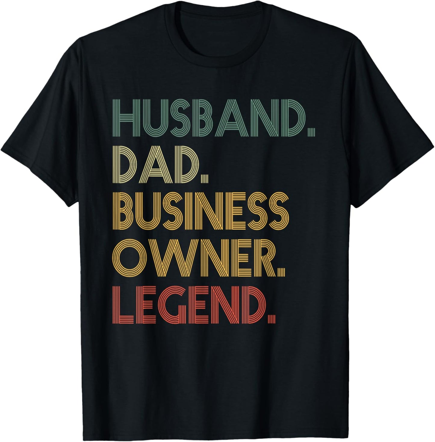 husband Dad Business Owner legend Entrepreneur husband dad T-Shirt - T-Shirt | Black