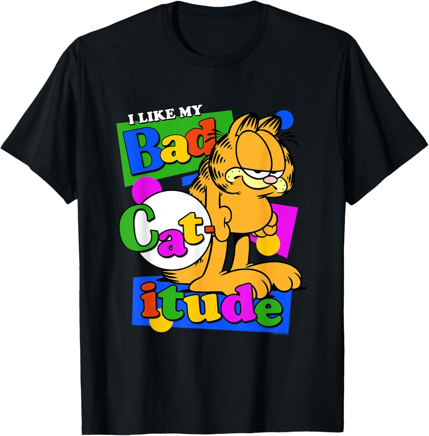 Garfield I Like My Bad Catitude Retro Cartoon Cat T-Shirt - T-Shirt | Black