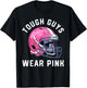 Tough Guys Wear Pink Breast Cancer Awareness Football T-Shirt - T-Shirt | Black