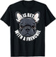 French Bulldog Lover Life is Better With a Frenchie Dog Women Girls Kids T-Shirt - T-Shirt | Black