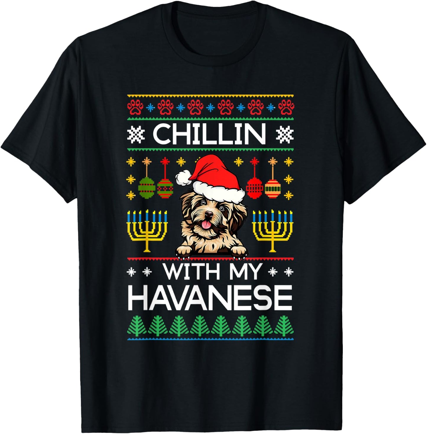 Ugly Christmas Hanukkah Chillin With My Havanese Menorah T-Shirt - T-Shirt | Black
