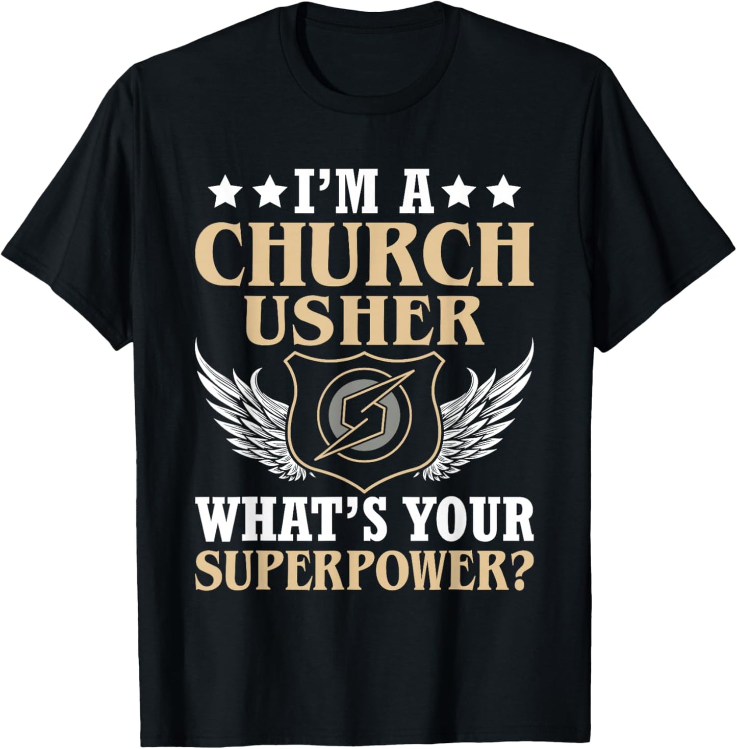 I'm-A Church Usher What's You Superpower Christian Faith T-Shirt - T-Shirt | Black