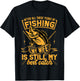 After All These Years Fishing My Wife is Still My Best Catch T-Shirt - T-Shirt | Black