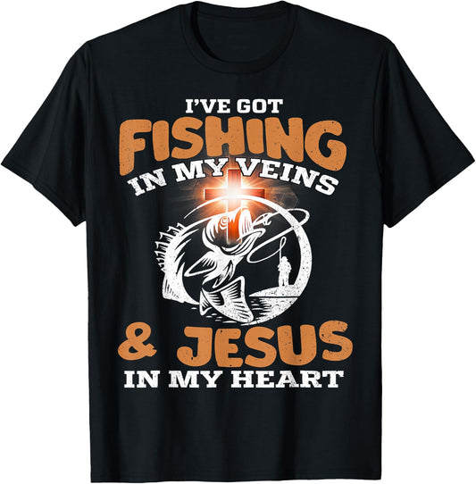 I've Got Fishing in My Veins and Jesus in My Heart Fisherman T-Shirt - T-Shirt | Black