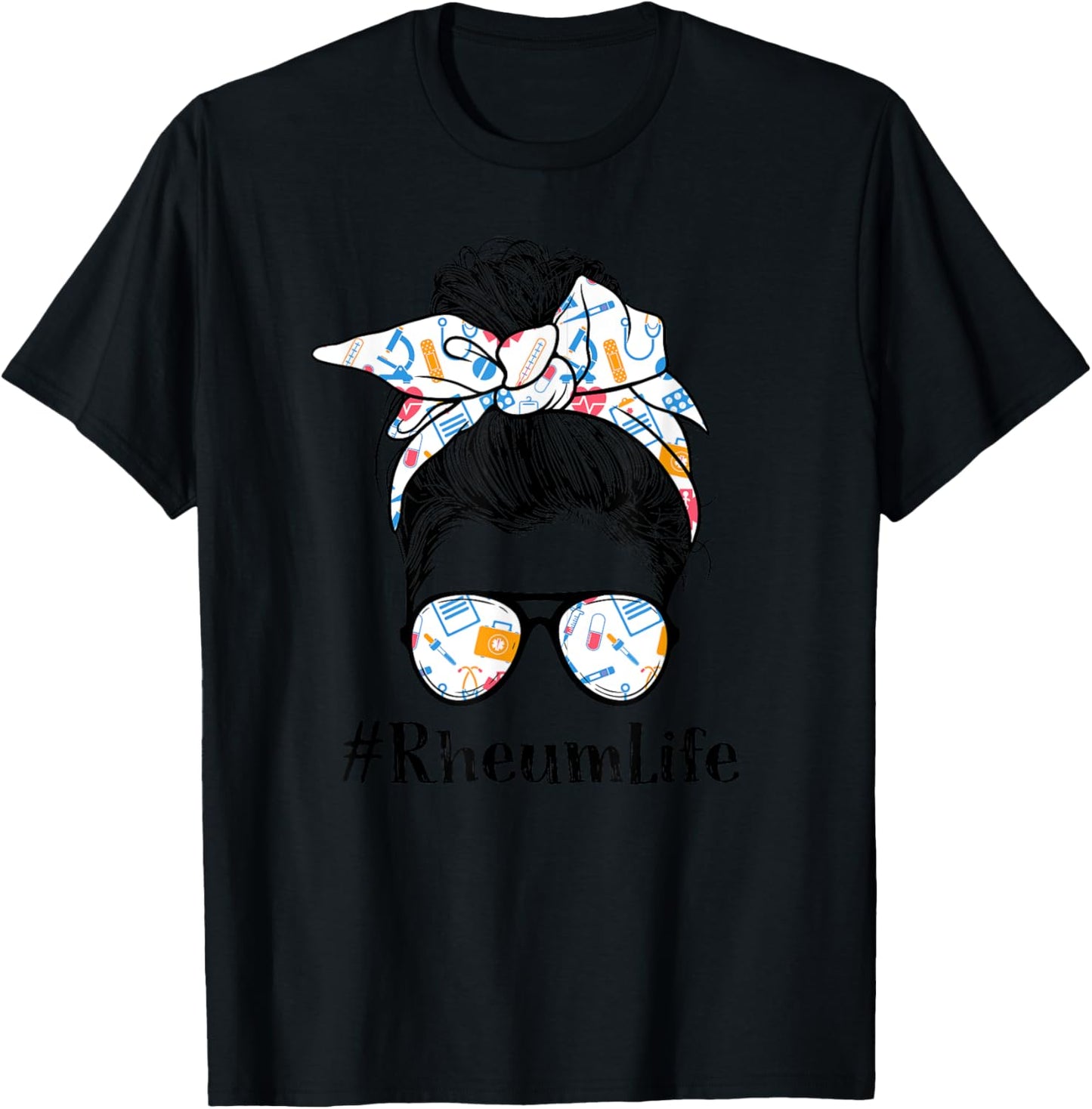 Rheum Rheumatology Nurse Life Appreciation Day Messy Bun T-Shirt - T-Shirt | Black