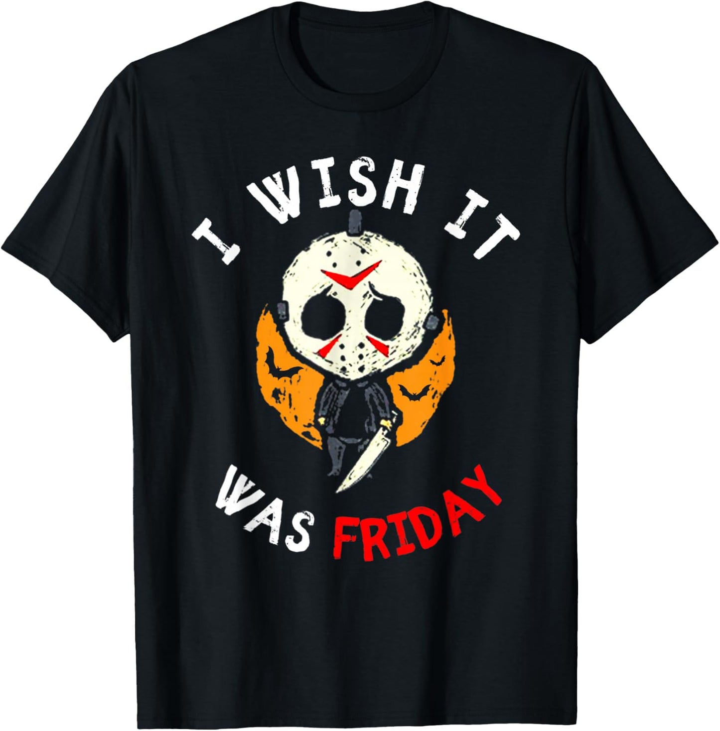 I Wish It was Friday Funny Scary Halloween T-Shirt - T-Shirt | Black