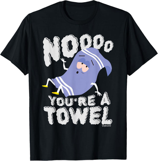 South Park Towlie Noooo You're a Towel T-Shirt - T-Shirt | Black