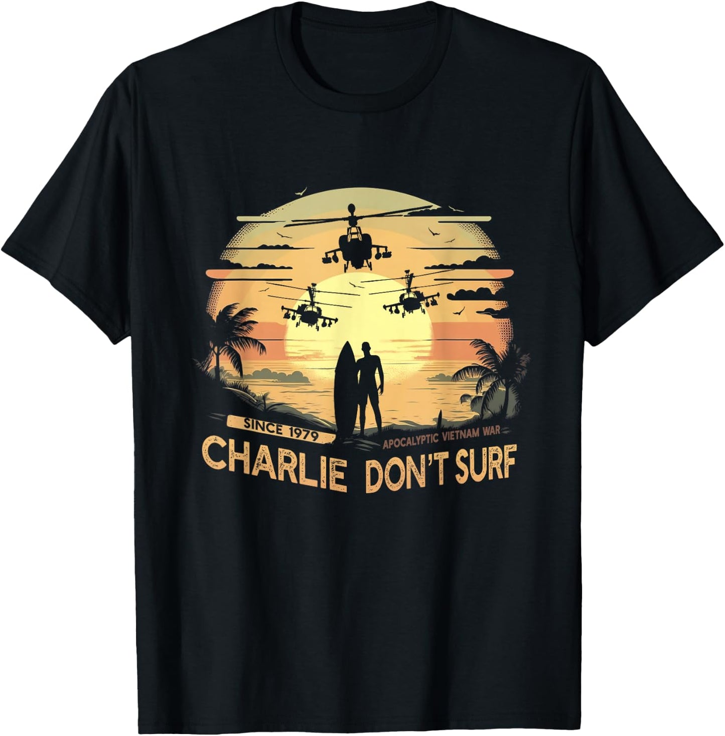 Vietnam War Vintage Sunset - Classic Charlie Don't Surf T-Shirt - T-Shirt | Black