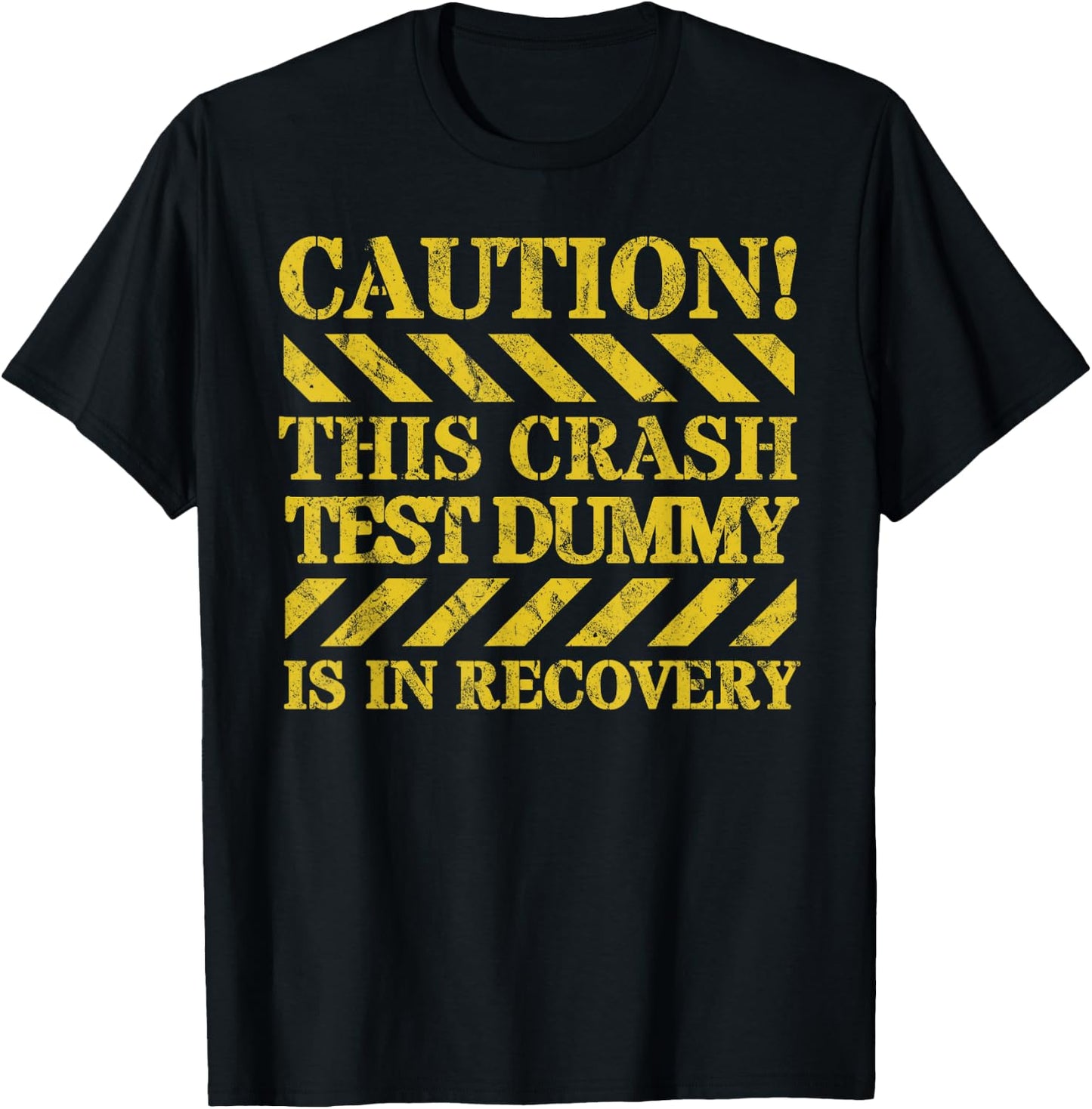 Car Crash, Broken Bone Or Surgery Recovery Apparel Crash Test Dummy Recovery T-Shirt - T-Shirt | Black