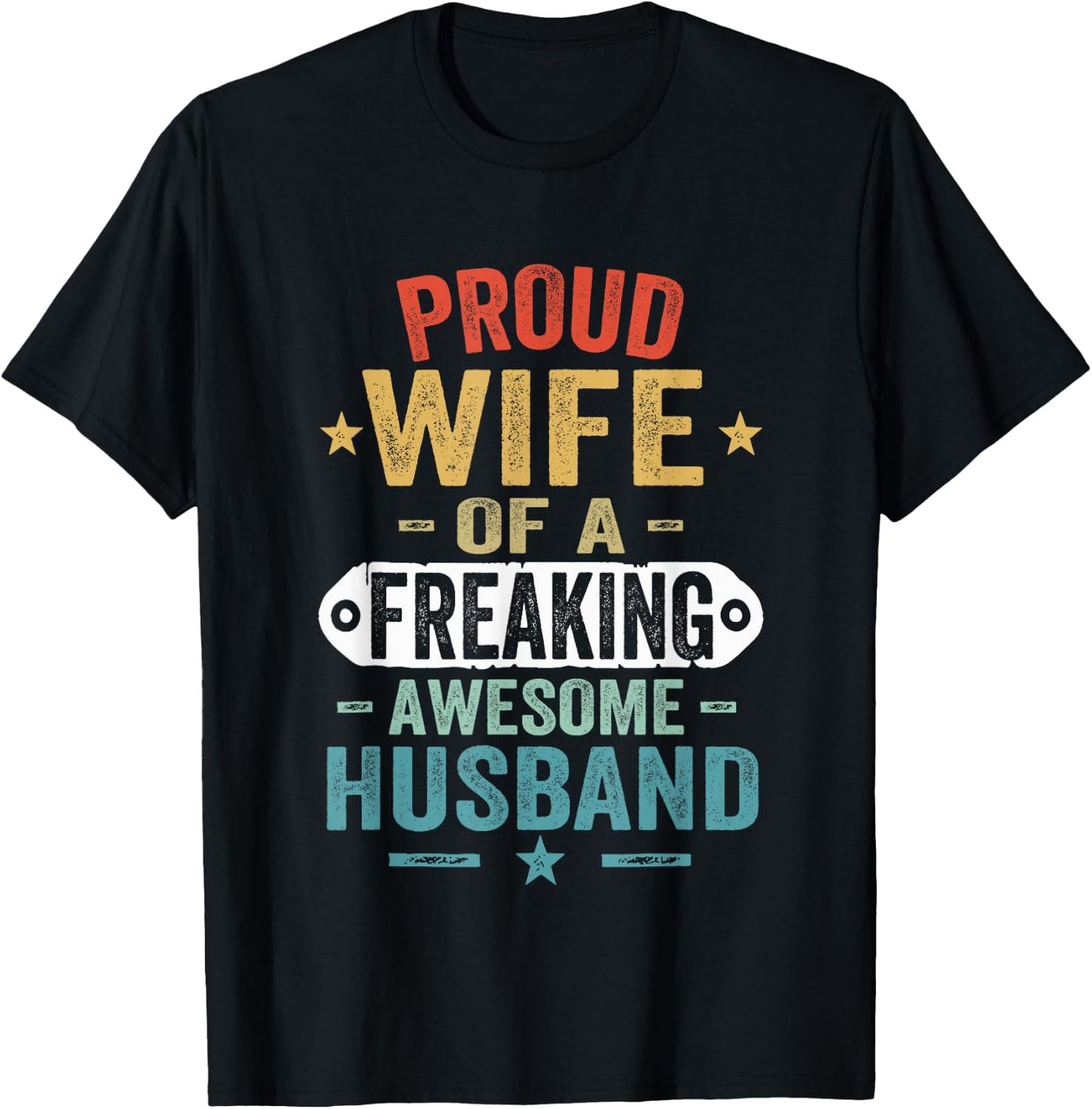 Vintage Proud Wife Of A Freaking Awesome Husband T-Shirt - T-Shirt | Black