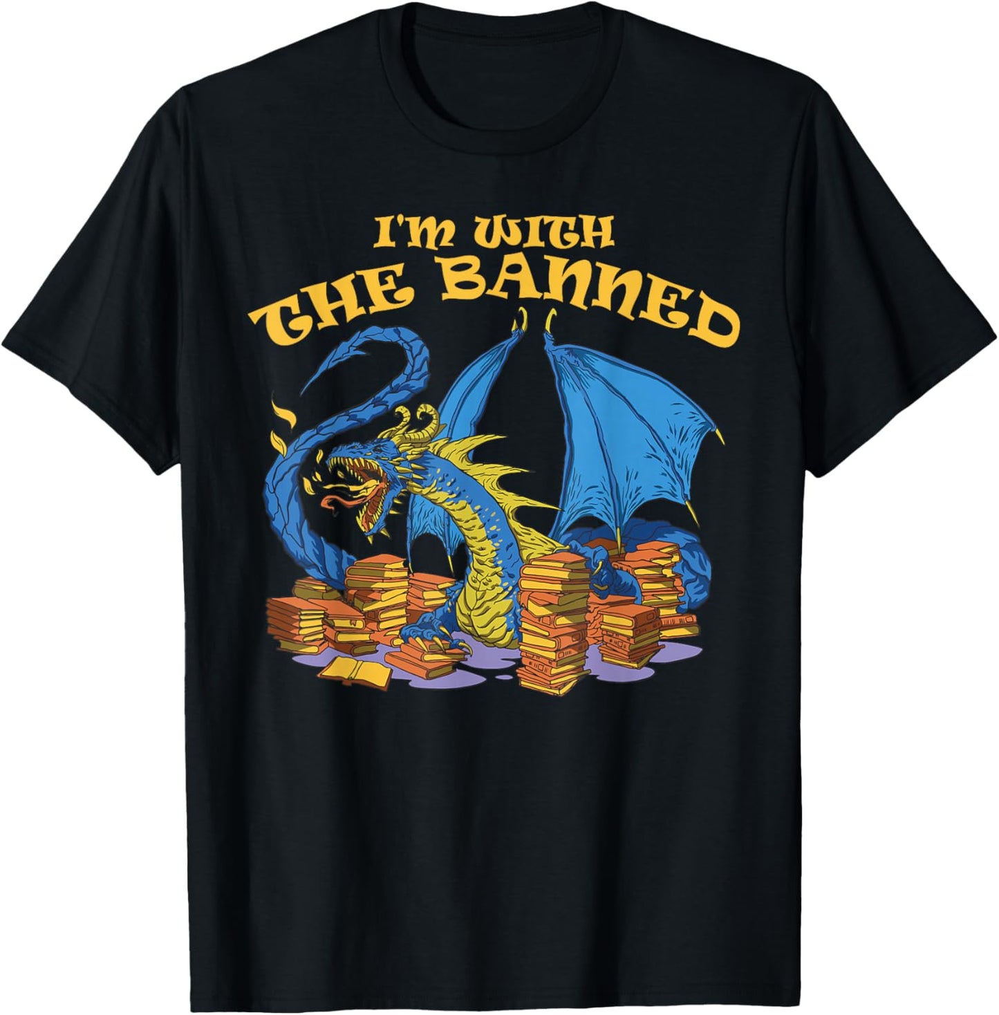 Banned Books Dragon I'm With The Banned T-Shirt - T-Shirt | Black