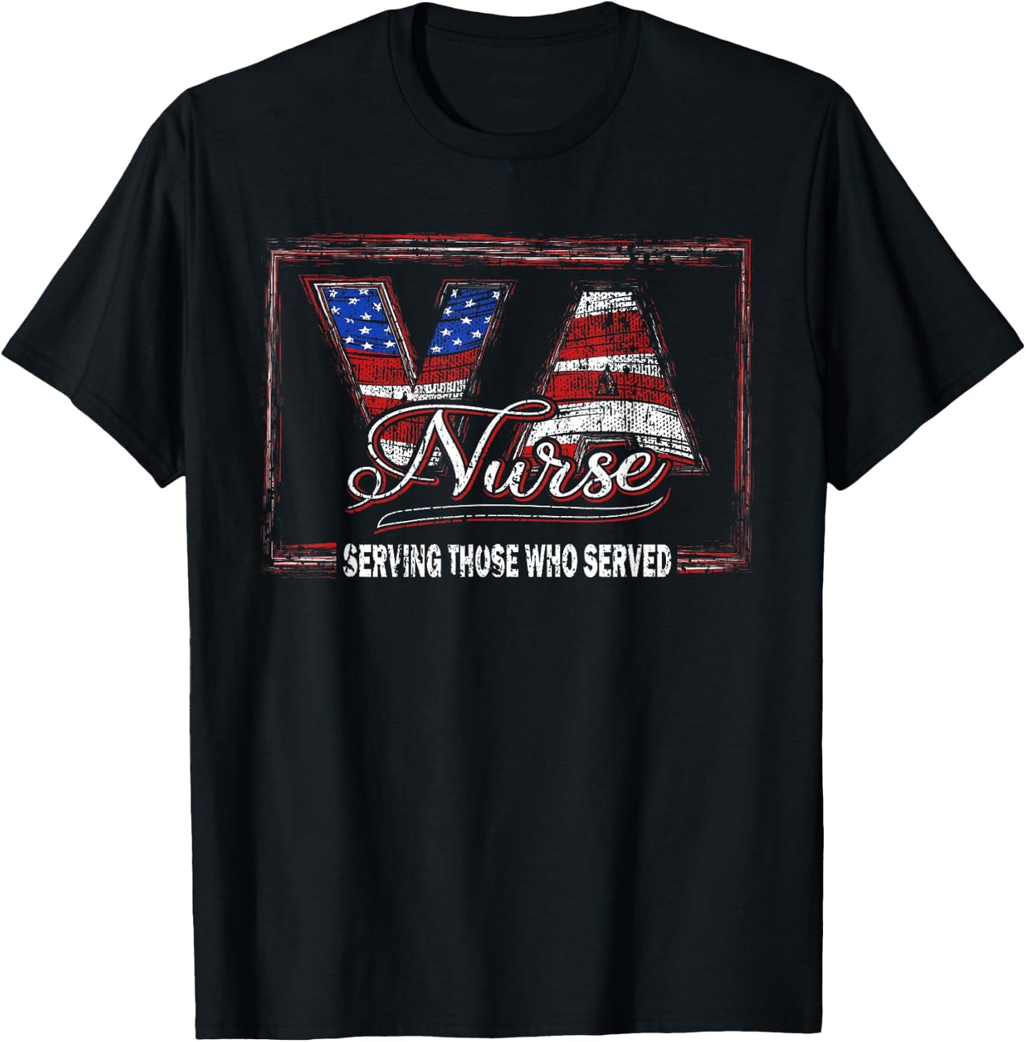 Va nurse serving those who served veteran nurse T-Shirt - T-Shirt | Black