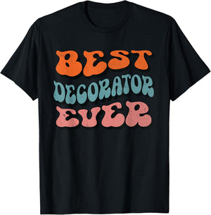 Best Decorator Ever, Distressed Retro Groovy Decorator Squad T-Shirt - T-Shirt | Black