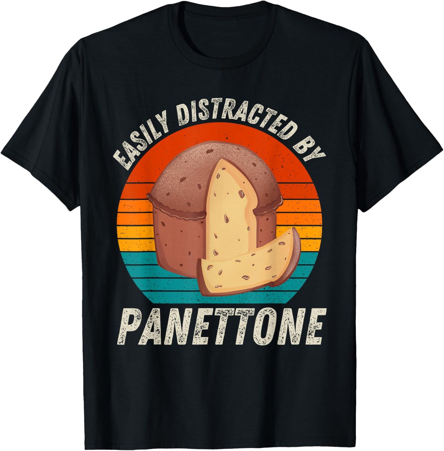 Vintage Easily Distracted By Panettone Retro Food lover T-Shirt - T-Shirt | Black