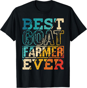 Best Goat Farmer Ever Farm Funny Gift Farmer Cheese Lover T-Shirt - T-Shirt | Black