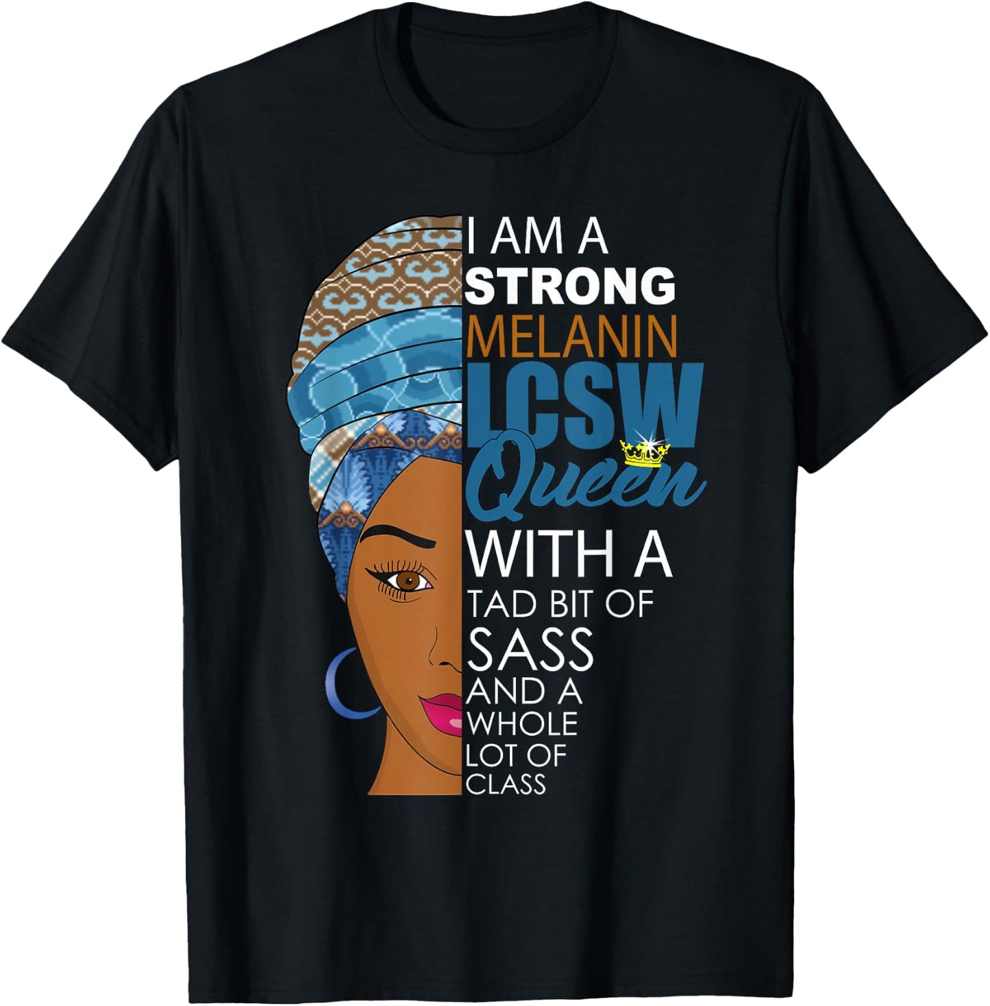 LCSW Social Worker Melanin African American Woman T-Shirt - T-Shirt | Black