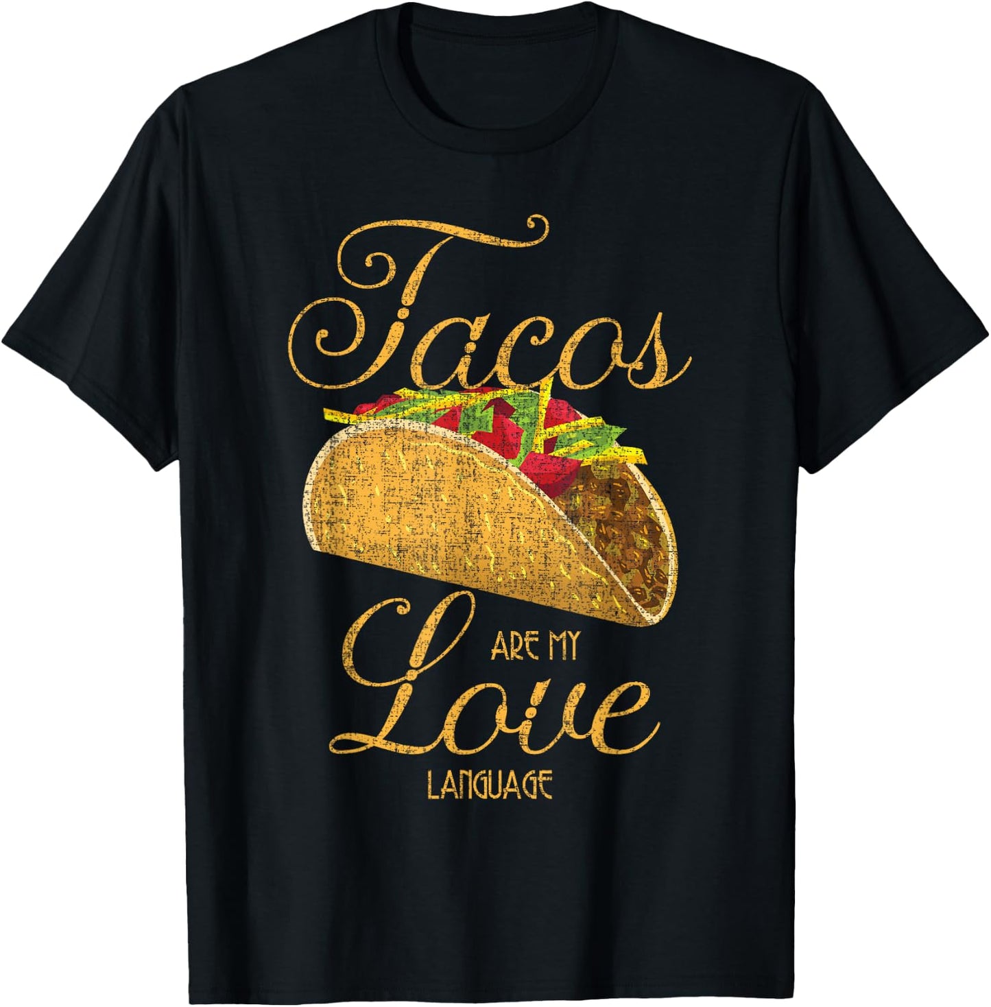 Funny Taco Tuesday Mexican Tacos Are My Love Language T-Shirt - T-Shirt | Black