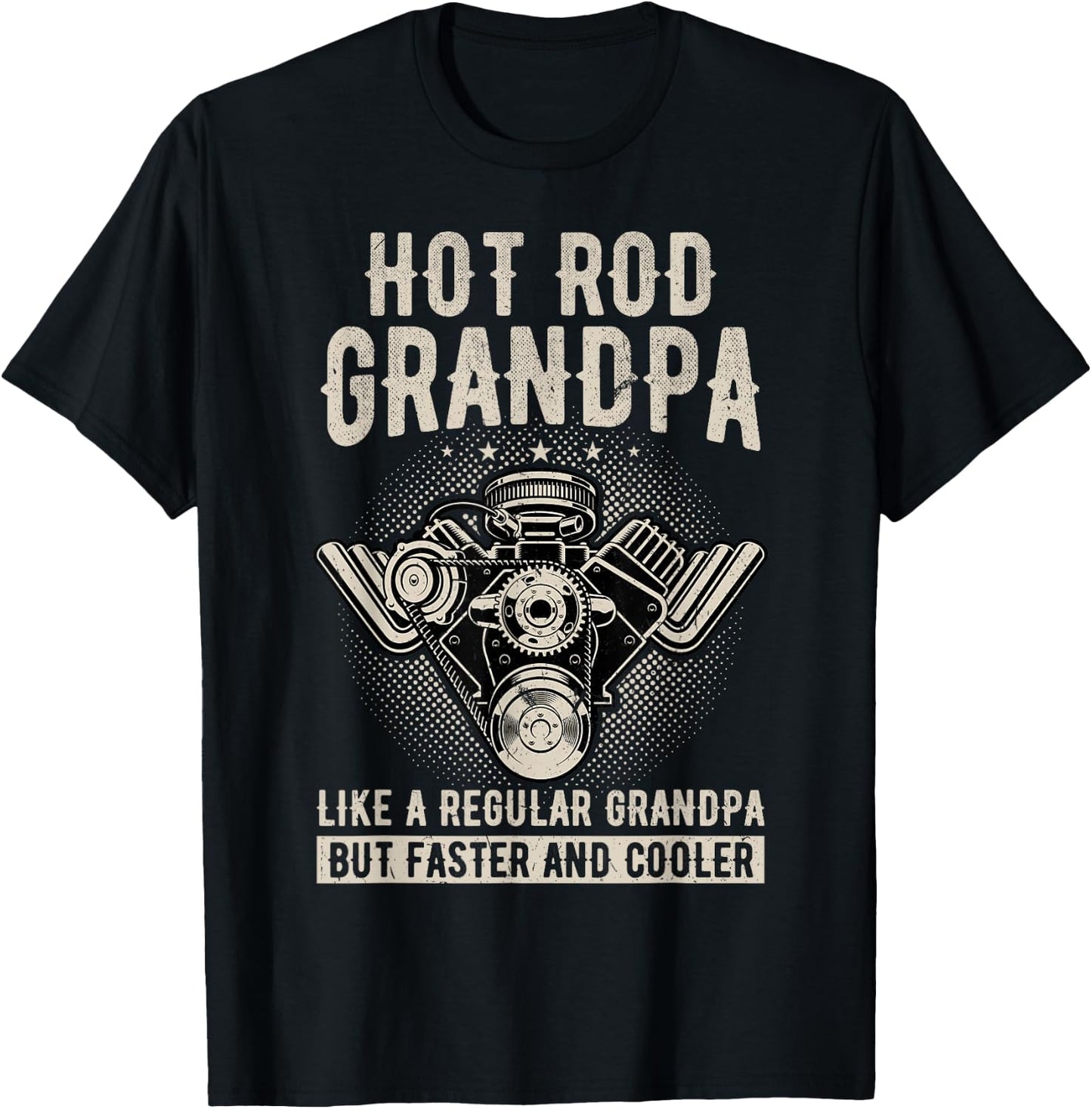 Faster And Cooler Hot Rod Grandpa T-Shirt - T-Shirt | Black