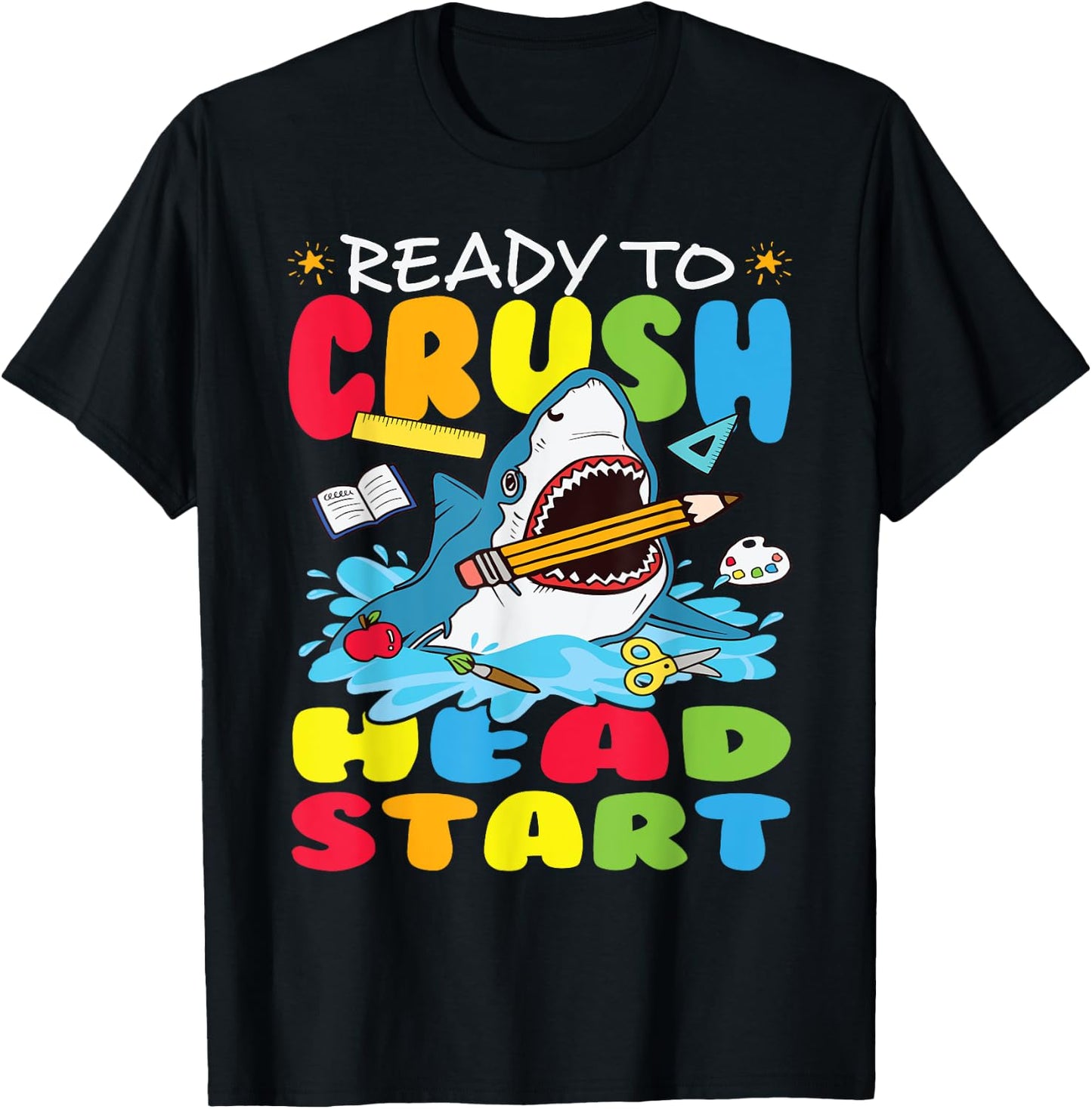 Ready to Crush Head Start First day Shark Back School Kids T-Shirt - T-Shirt | Black