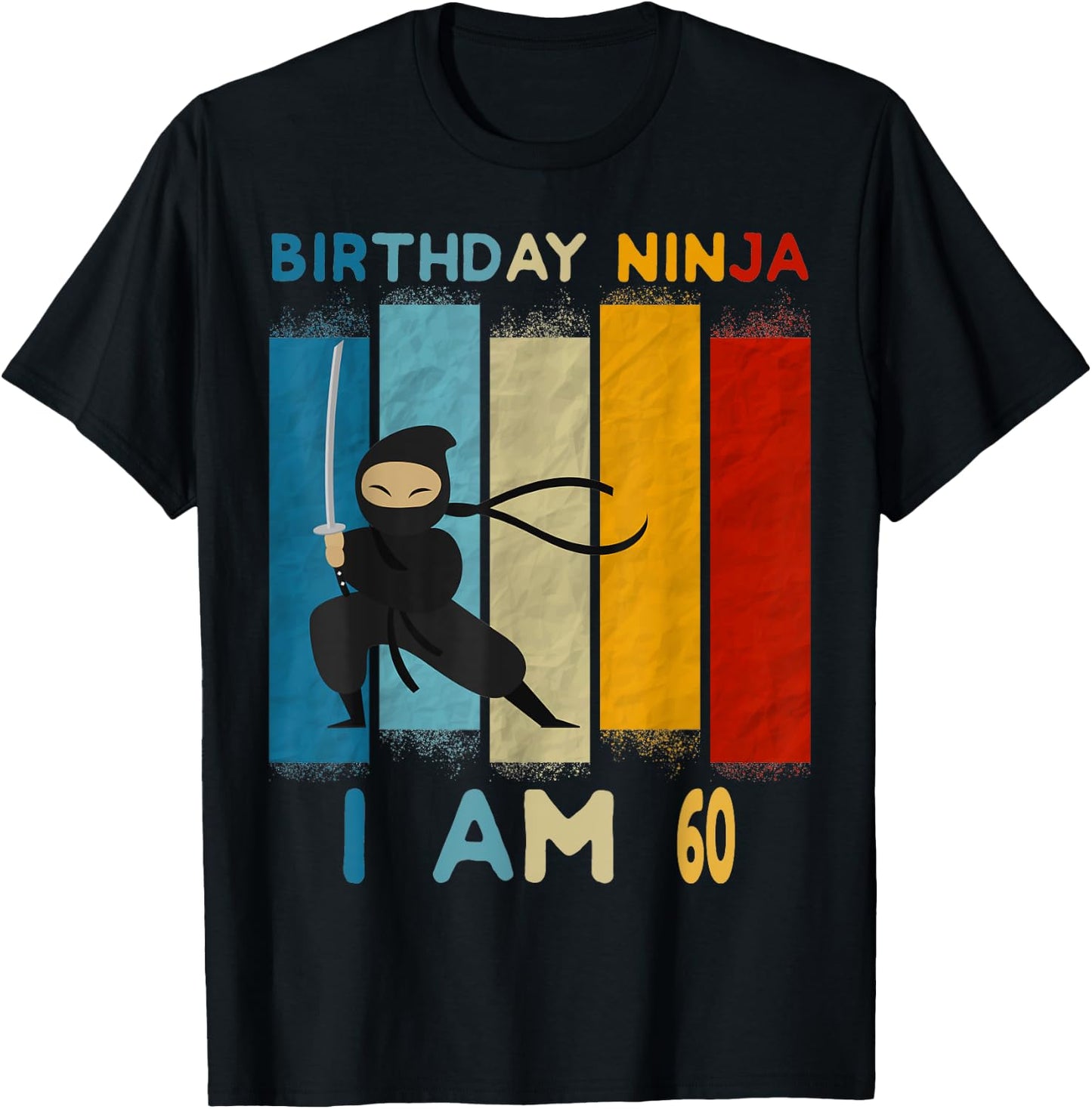 60th Birthday Boy Ninja Lover 60 Year Old Funny B-Day T-Shirt - T-Shirt | Black