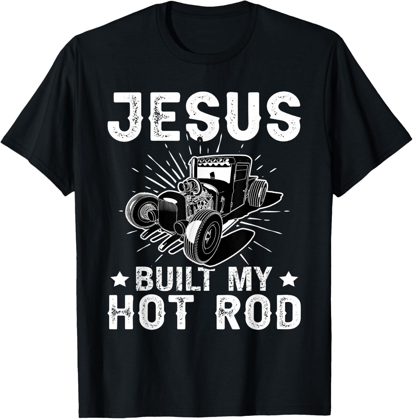 Hot Rods: Jesus Built My Hot Rod T-Shirt - T-Shirt | Black