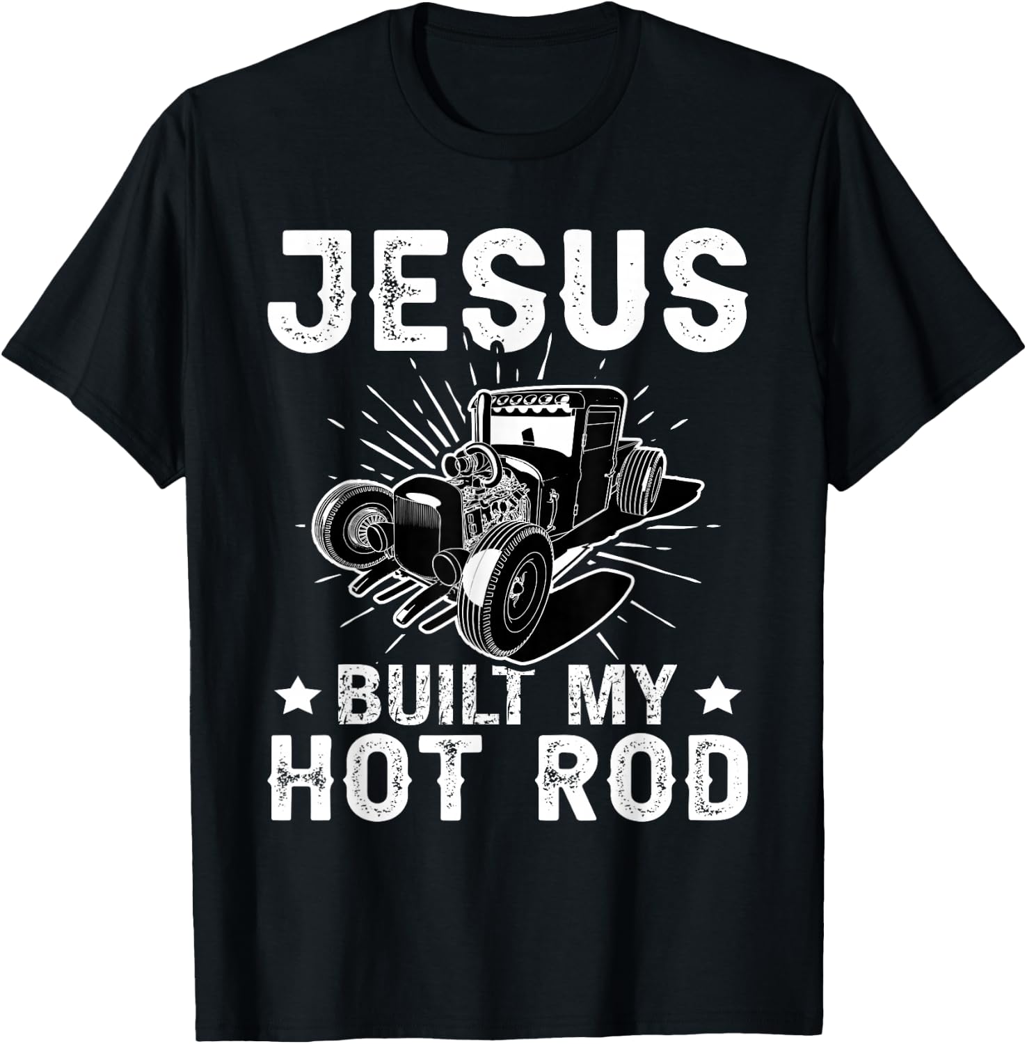 Hot Rods: Jesus Built My Hot Rod T-Shirt - T-Shirt | Black