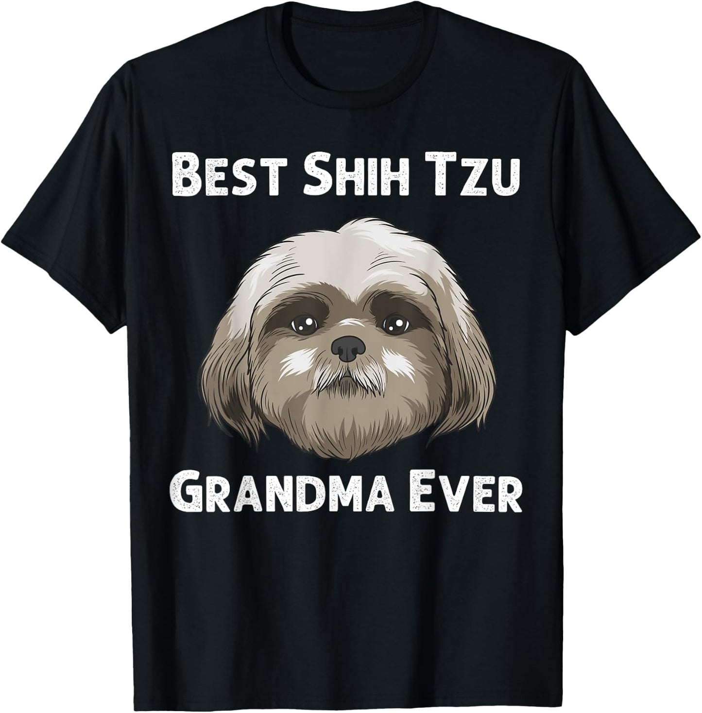 Funny Shih Tzu Gift Grandma Mama Dog Puppy Owner Animal T-Shirt - T-Shirt | Black