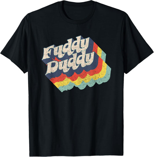 Fuddy Duddy, funky phat font with retro vintage colors T-Shirt - T-Shirt | Black