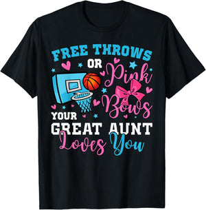 Free Throws or Pink Bows Great Aunt Loves You Gender Reveal T-Shirt - T-Shirt | Black