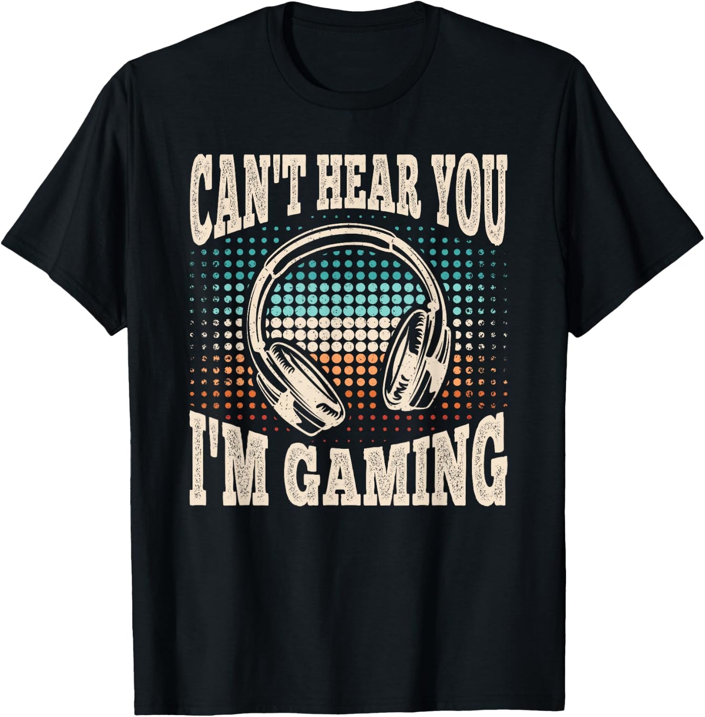 Can't Hear You I'm Gaming Funny Video Gamer Retro Men Boys T-Shirt - T-Shirt | Black